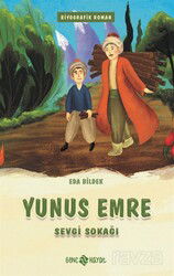 Yunus Emre / Sevgi Sokağı - Genç Hayat