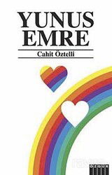 Yunus Emre / Yaşamı ve Tüm Şiirleri - Özgür Yayınları