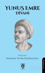 Yunus Emre Divanı - Dorlion Yayınevi
