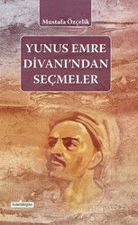 Yunus Emre Divanından Seçmeler - Kardelen Yayınları