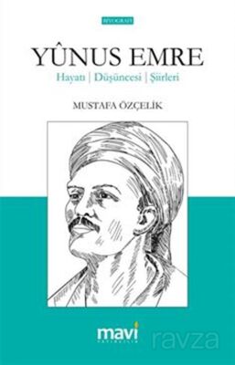 Yunus Emre Hayatı - Düşünceleri - Şiirleri - 1