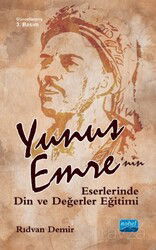 Yunus Emre'nin Eserlerinde Din ve Değerler Eğitimi - Nobel Yayın Dağıtım