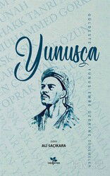 Yunusça Güldeste - Lepisma Sakkarina Yayınları