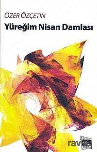 Yüreğim Nisan Damlası - 1