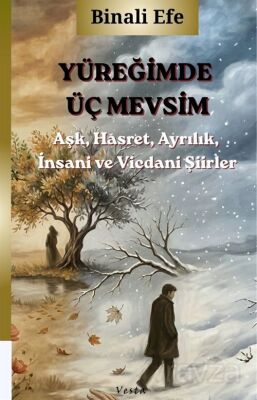 Yüreğimde Üç Mevsim - 1