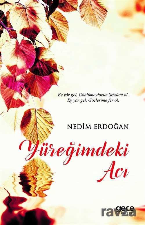 Yüreğimdeki Acı - Gece Kitaplığı