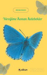 Yüreğime Konan Kelebekler - Alkun Kitap