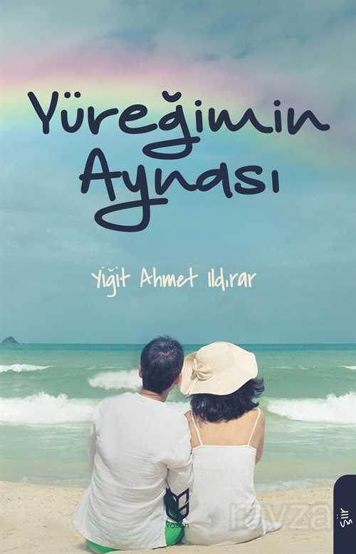 Yüreğimin Aynası - Yason Yayıncılık