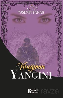 Yüreğimin Yangını - 1