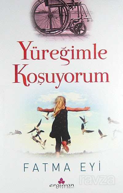 Yüreğimle Koşuyorum - 1