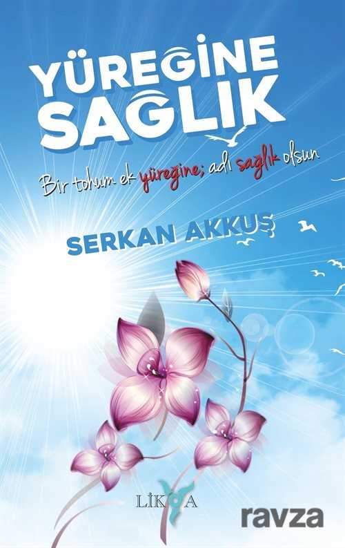 Yüreğine Sağlık - 1