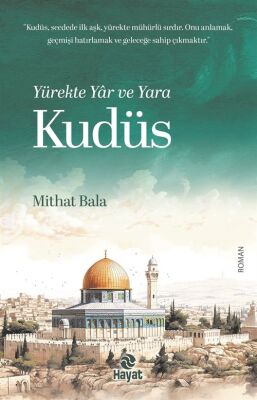 Yürekte Yar ve Yara Kudüs - 1