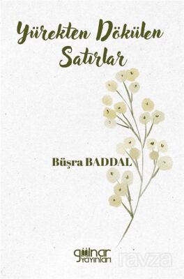 Yürekten Dökülen Satırlar - 1