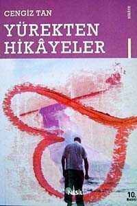 Yürekten Hikayeler - Nesil Yayınları