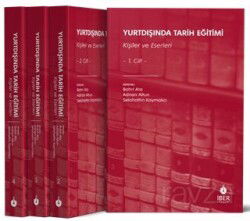 Yurtdışında Tarih Eğitimi (4 Cilt) - İber Akademi
