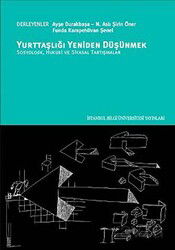 Yurttaşlığı Yeniden Düşünmek - İstanbul Bilgi Üniversitesi Yayınları