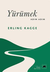 Yürümek, Adım Adım - Kolektif Kitap