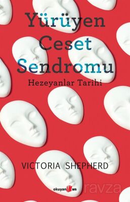 Yürüyen Ceset Sendromu - 1