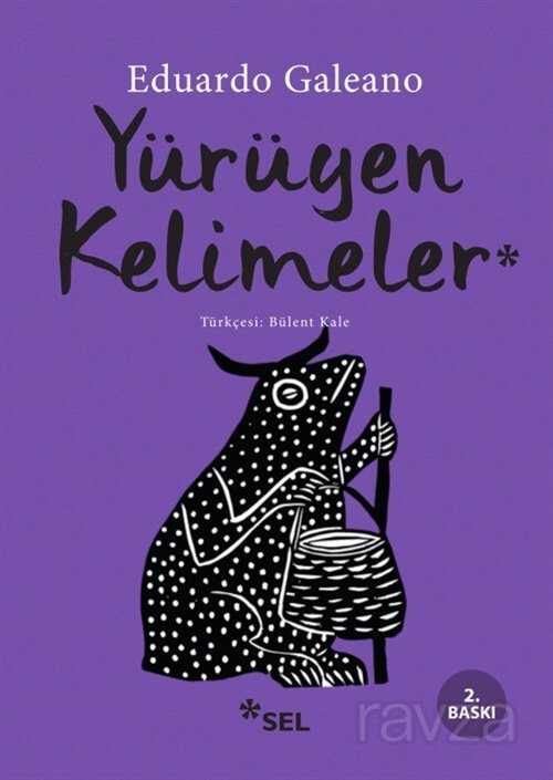 Yürüyen Kelimeler - Sel Yayınları