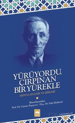 Yürüyordu Çırpınan Bir Yürekle - 1