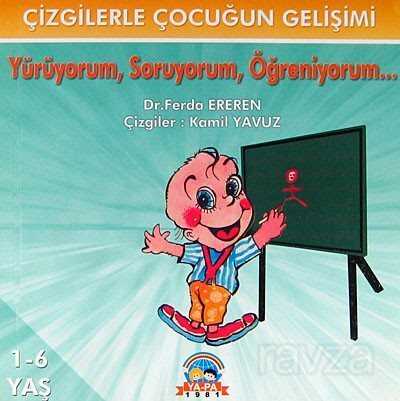 Yürüyorum, Soruyorum, Öğreniyorum... - Ya-Pa Yayınları