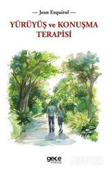 Yürüyüş ve Konuşma Terapisi - Gece Kitaplığı