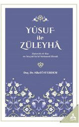 Yusuf İle Züleyha - Son Çağ Yayınları - Akademik