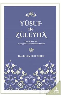 Yusuf İle Züleyha - 1