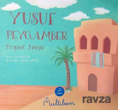 Yusuf Peygamber - Prophet Joseph - Multibem Yayınları