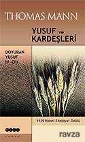Yusuf ve Kardeşleri 4 / Doyuran Yusuf - Hece Yayınları