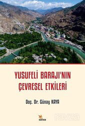 Yusufeli Barajı'nın Çevresel Etkileri - Kriter Basım Yayın Dağıtım