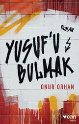 Yusuf'u Bulmak - Can Yayınları