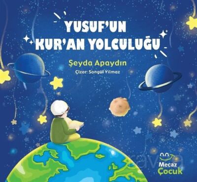 Yusuf'un Kur'an Yolculuğu - 1