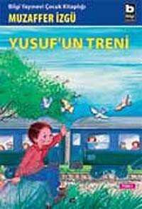 Yusuf'un Treni - 1