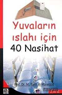 Yuvaların Islahı İçin 40 Nasihat - Polen Yayınları