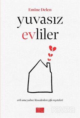 Yuvasız Evliler - 1