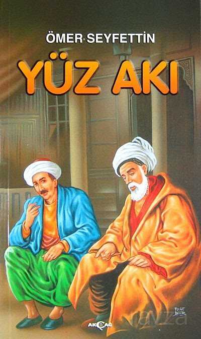 Yüz Akı - Akçağ Yayınları