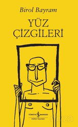 Yüz Çizgileri - İş Bankası Yayınları