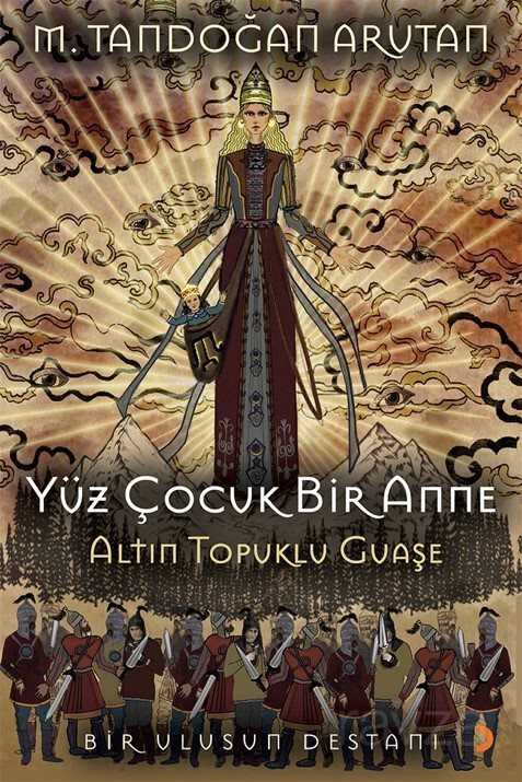 Yüz Çocuk Bir Anne Altın Topuklu Guaşe - 1