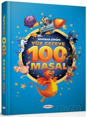 Yüz Geceye 100 Masal (Ciltli) - 1