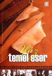 Yüz Temel Eser - 1