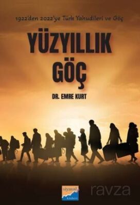 Yüz Yıllık Göç - 1