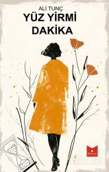 Yüz Yirmi Dakika - Serencam Yayınları (Gaziantep)