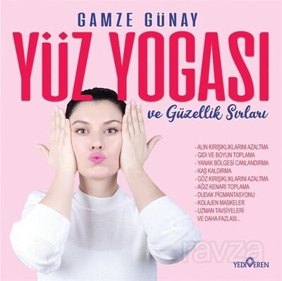 Yüz Yogası ve Güzellik Sırları - 1