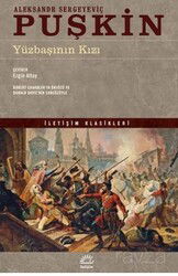 Yüzbaşının Kızı - İletişim Yayınları