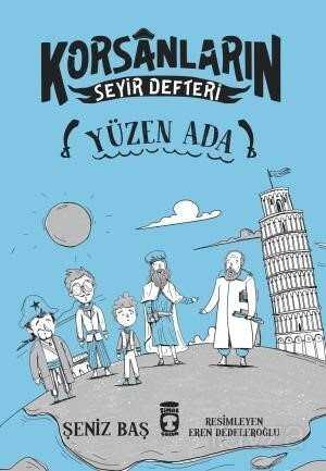 Yüzen Ada / Korsanların Seyir Defteri - 1