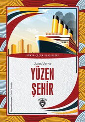 Yüzen Şehir - Dorlion Yayınevi