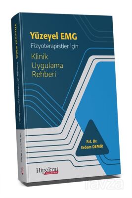 Yüzeyel EMG Fizyoterapistler İçin Klinik Uygulama Rehberi - 1