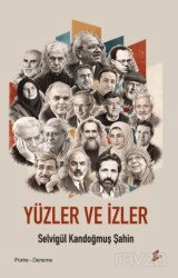 Yüzler ve İzler - Okur Kitaplığı
