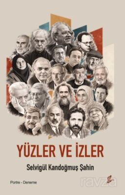 Yüzler ve İzler - 1